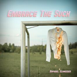 Album cover of Embrace the Suck