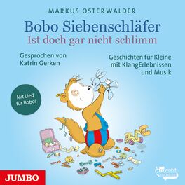 Album cover of Bobo Siebenschläfer. Ist doch gar nicht schlimm (Geschichten für Kleine mit KlangErlebnissen und Musik)