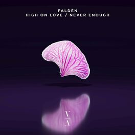 Album cover of High On Love / Never Enough