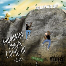 Album cover of Hummin' Onna Come Up (Single)