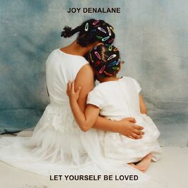Album picture of Let Yourself Be Loved