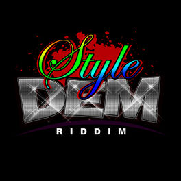 Album cover of Style Dem Riddim