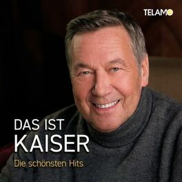 Album cover of Das ist Kaiser: Die schönsten Hits