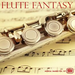 Album cover of Flute Fantasy: Musical Images, Vol. 147