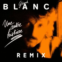 Album cover of Une autre histoire Remix