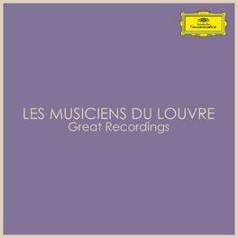 Album cover of Les Musiciens du Louvre - Great Recordings
