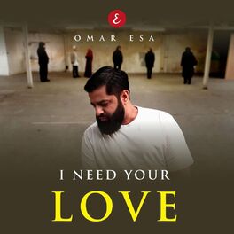 Album cover of I Need Your Love