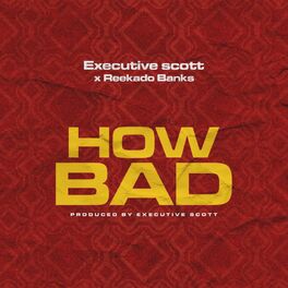 Album cover of HOW BAD (feat. Reekado Banks)