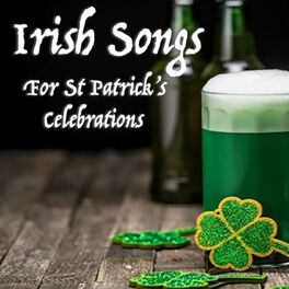 Album cover of Irish Songs For St Patrick's Celebrations