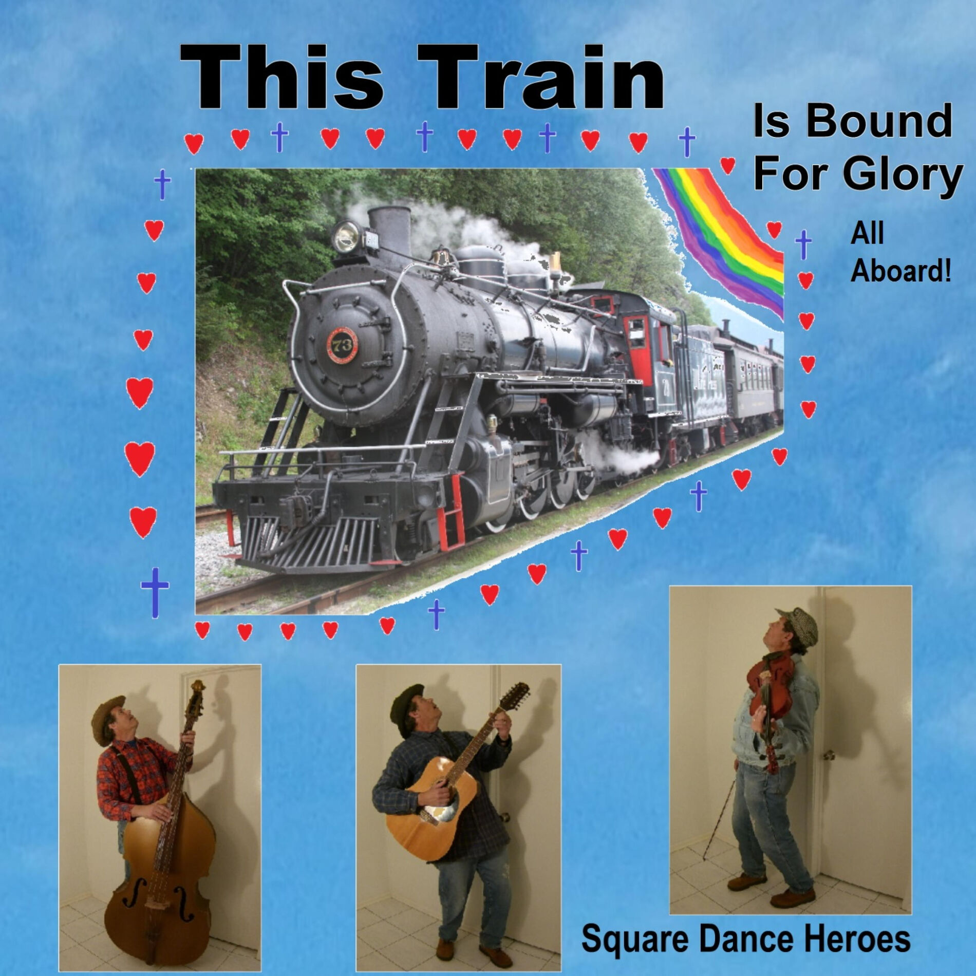 Square Dance Heroes - This Train Is Bound for Glory, All Aboard!: тексты и  песни | Deezer