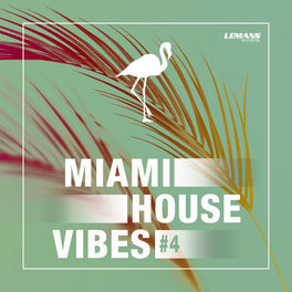 Album cover of Miami House Vibes #4
