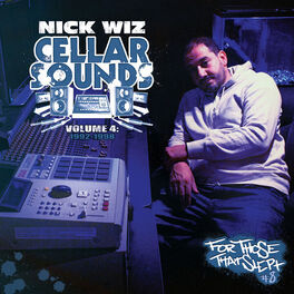 Album cover of Nick Wiz Presents: Cellar Sounds, Vol. 4: 1992-1998