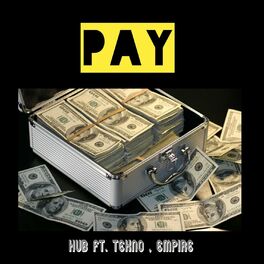 Album cover of Pay (feat. Tekno & Empire)