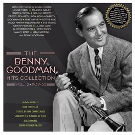 Benny Goodman & His Orchestra: albums, songs, playlists | Listen 