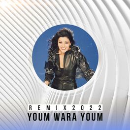 Album cover of Youm Wara Youm Remix 2022