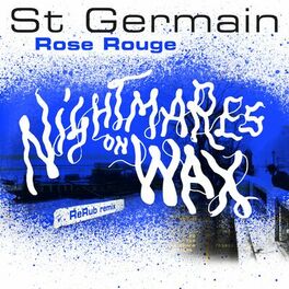 Album cover of Rose rouge (Nightmares on Wax ReRub)