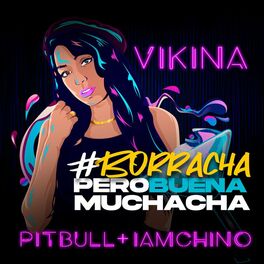 Album cover of Borracha (Pero Buena Muchacha)