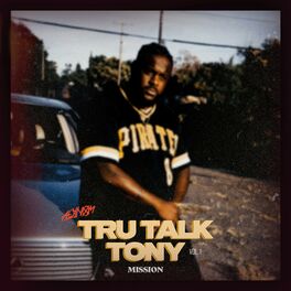 Album cover of Tru Talk Tony, Vol. 1