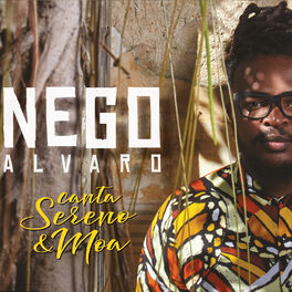 Album cover of Nego Alvaro Canta Sereno e Moa