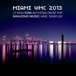 Album cover of Miami Wmc 2013