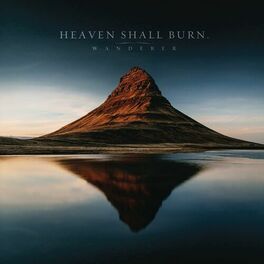 Heaven Shall Burn: albums, songs, playlists