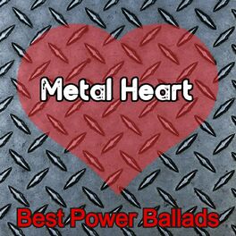 Album cover of Metal Heart (Best Power Ballads)