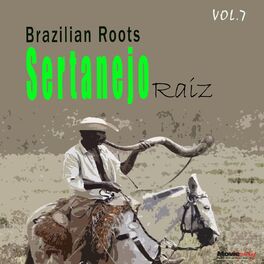 Album cover of Sertanejo Raiz Vol. 7