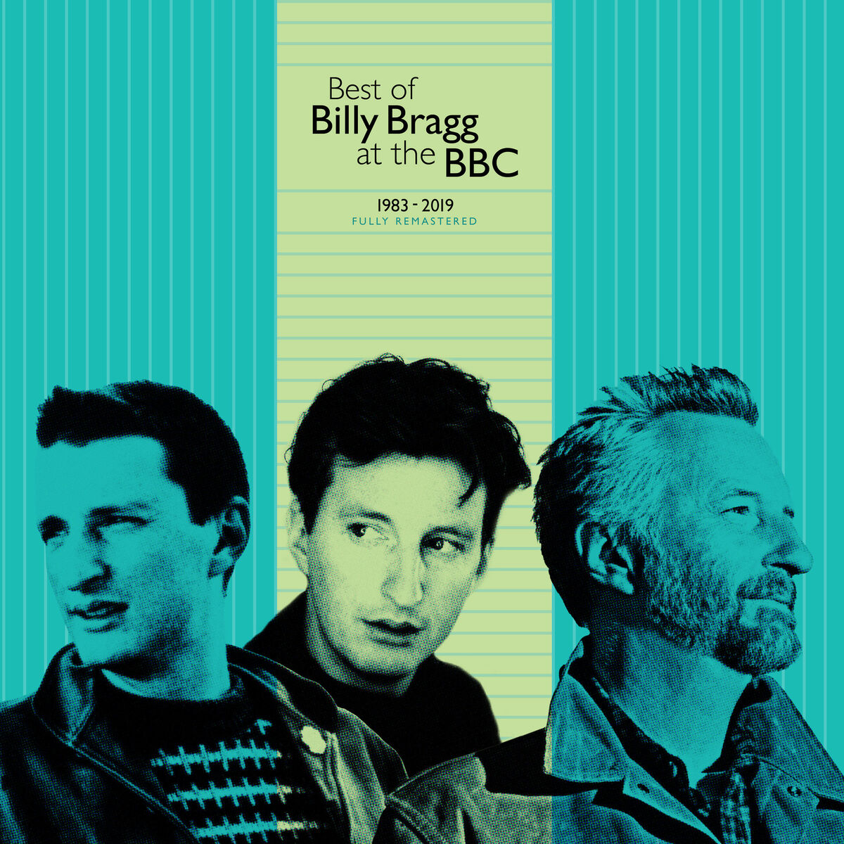 Billy Bragg - Best of Billy Bragg at the BBC 1983 - 2019: lyrics and songs  | Deezer