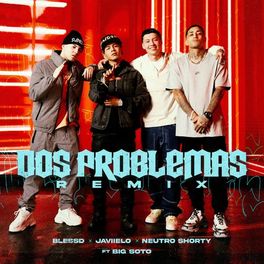 Album cover of Dos Problemas (feat. Big Soto) (Remix)