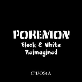 Album cover of Pokemon Black and White Reimagined