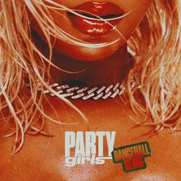 Album cover of Party Girls (feat. Buju Banton) (Michaël Brun Dancehall Remix)