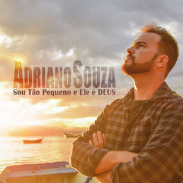 Album cover of Sou Tão Pequeno e Ele É Deus