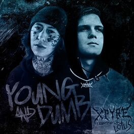 Album cover of Young and Dumb (feat. Lil Lotus)