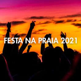 Album cover of Festa na Praia 2021