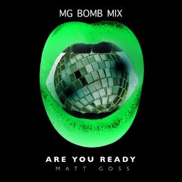 Album cover of Are You Ready (Lee Davey-Brown's MG Bomb Remix)