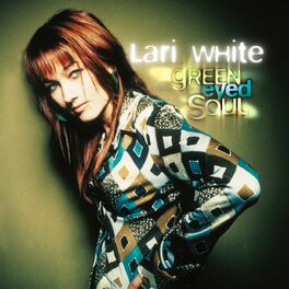 Lari White m sica letras canciones discos Escuchar en Deezer