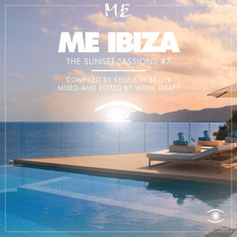 Album cover of Me Ibiza, Music for Dreams - the Sunset Sessions Vol. 7