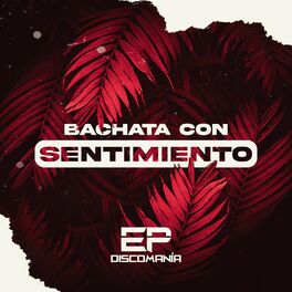 Album cover of Bachata Con Sentimiento