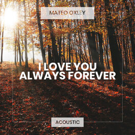 Album cover of I Love You Always Forever (Acoustic)