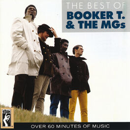 Booker T. & the M.G.'s - The Best Of Booker T. & The MGs: lyrics