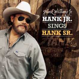 Album cover of Hank Jr. Sings Hank Sr.