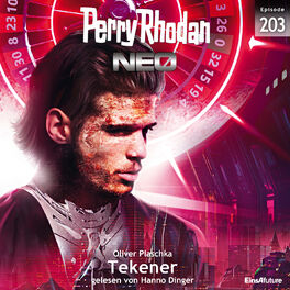 Album cover of Tekener - Perry Rhodan - Neo 203 (Ungekürzt)