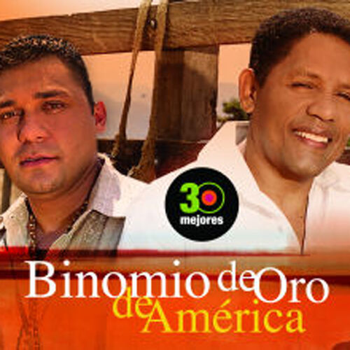 Binomio de Oro de América - Me Vas a Extrañar: listen with lyrics | Deezer