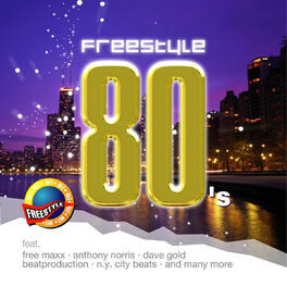 Album cover of Freestyle 80's