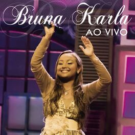 Album cover of Bruna Karla Ao Vivo