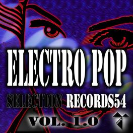 Album cover of Electro Pop Selection Records54, Vol. 1.0