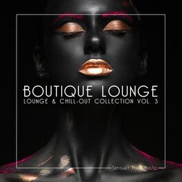 Album cover of Boutique Lounge, Vol. 3