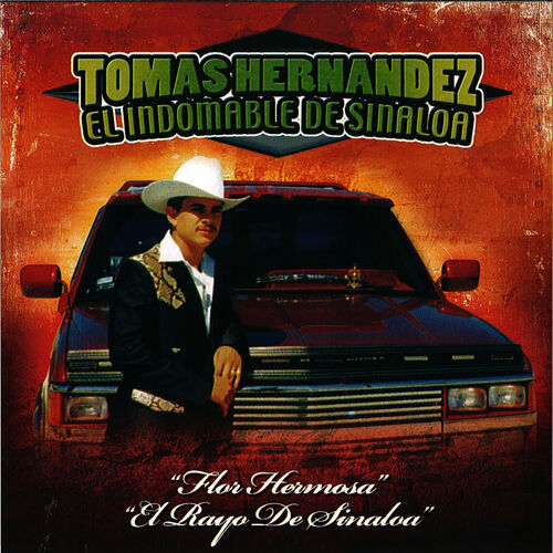 Tomas Hernandez - Flor Hermosa: letras de canciones | Deezer Tomas Hernandez - Flor Hermosa: letras de canciones | Deezer