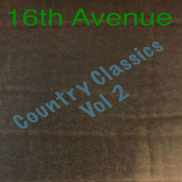 Album cover of 16th Ave Country Classics, Vol. 2