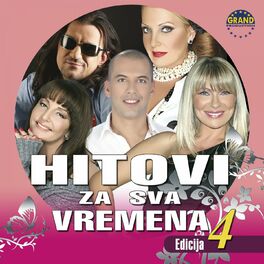 Album cover of Hitovi Za Sva Vremena (Edicija 4)